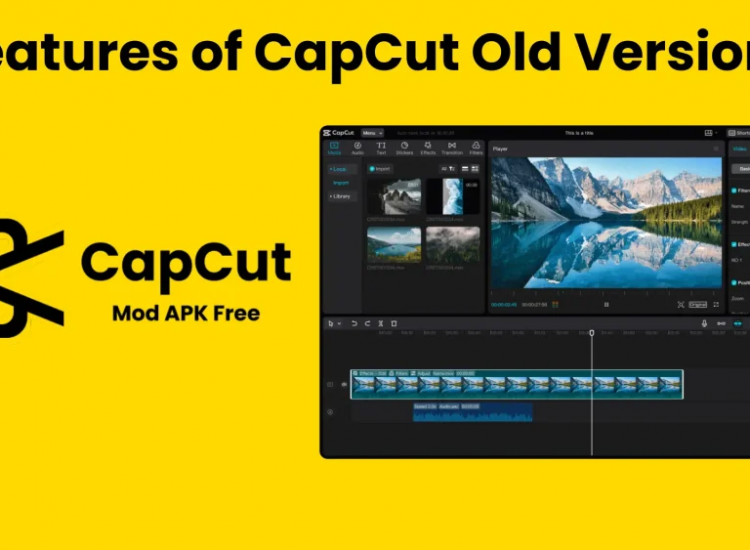 CapCut Old Version APK